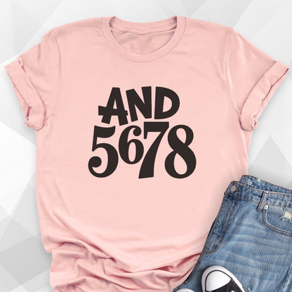 And 5678 T-shirt
