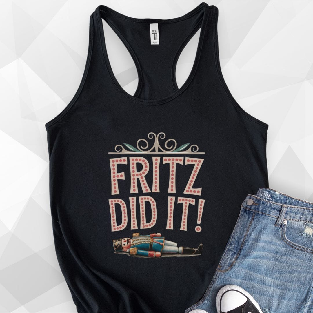 Fritz Did It Tank Top