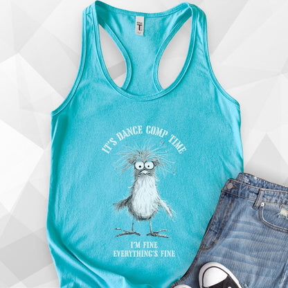 It's Dance Comp Time Tank Top - tahiti blue.jpg