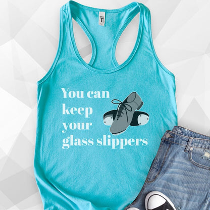 You Can Keep Your Glass Slippers Tank Top - tahiti blue.jpg