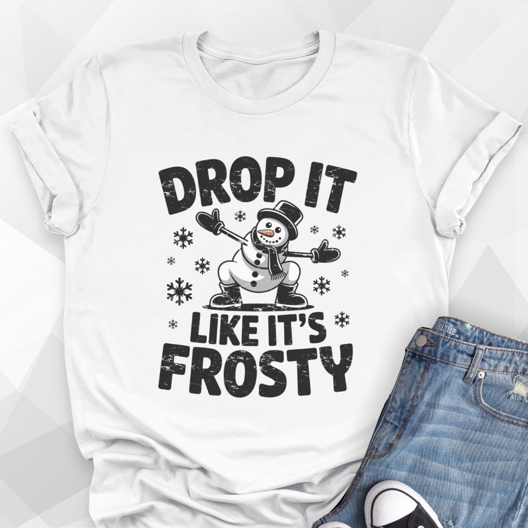 Like It's Frosty T-shirt