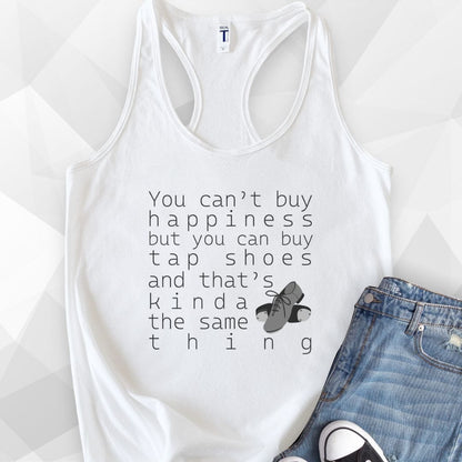 You Can Buy Tap Shoes Tank Top - Solid White