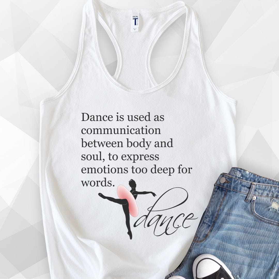 Inspirational Dance Quote Tank Top - white.jpg