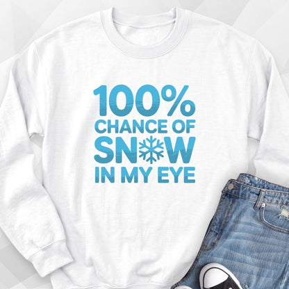 Snow In My Eye Sweatshirt